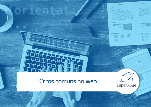 Os 6 erros mais comuns nos Sites da Web e como consertá-los