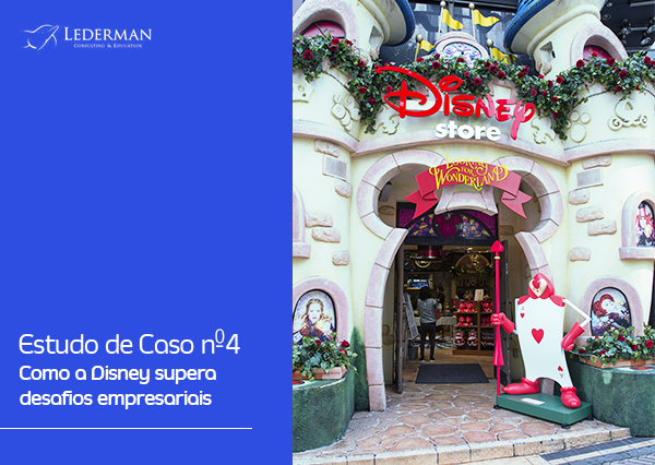 Estudo de Caso nº4 – Como a Disney supera desafios empresariais