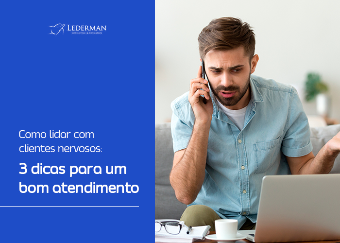 Como-lidar-com-clientes-nervosos