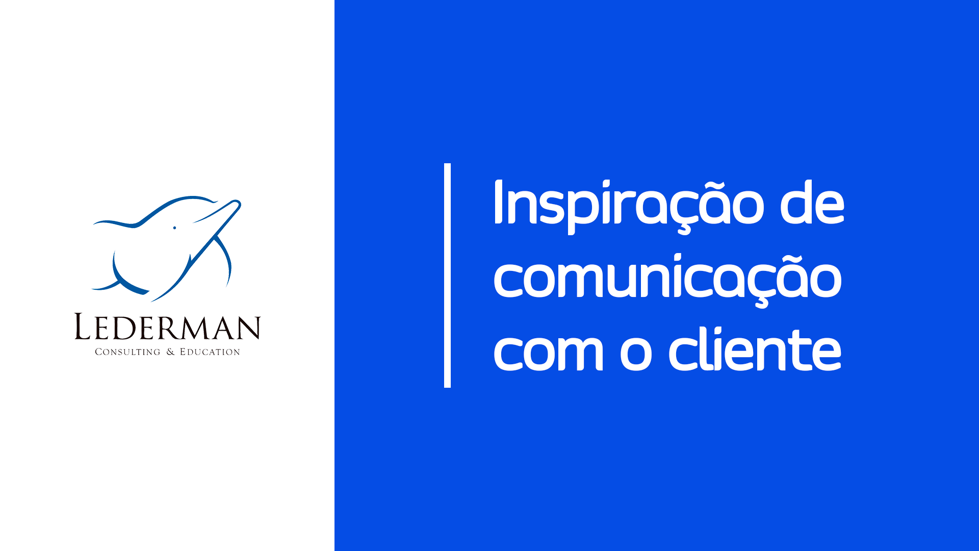 Comunicação com o cliente