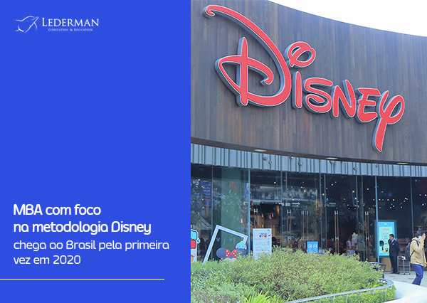 Em 2020: MBA com foco na metodologia Disney, o primeiro a chegar no Brasil
