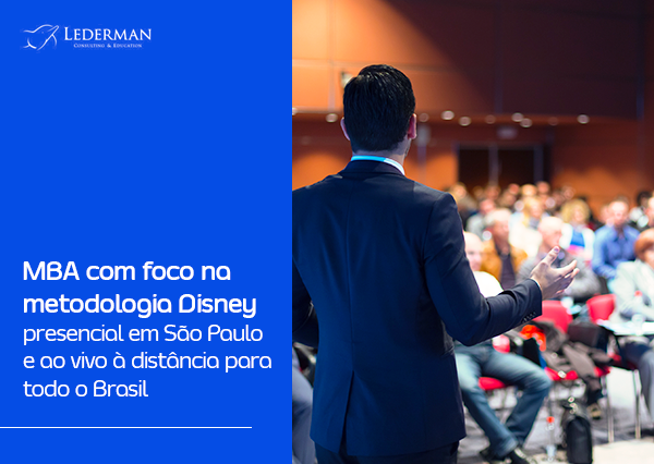 MBA com foco na metodologia Disney
