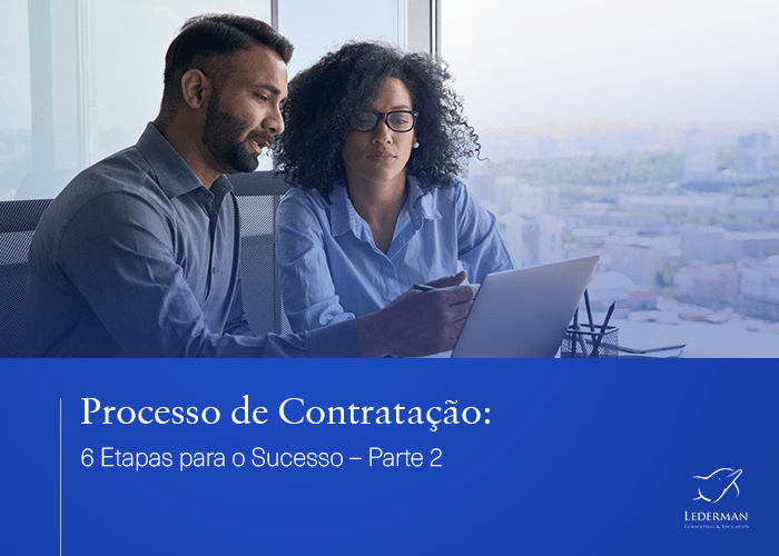 Processo de Contratação seis etapas para o sucesso – Parte 2 [Aula 3 - Módulo 5]